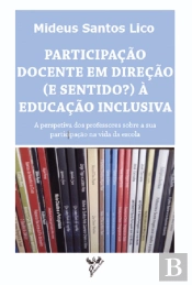 Participação Docente em Direção (e Sentido?) à Educação Inclusiva