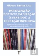 Participação Docente em Direção (e Sentido?) à Educação Inclusiva