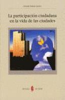 Participacion Ciudadana En La Vida De Las Ciudades