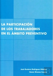 Participacion De Los Trabajadores En El Ambito Preventivo, La