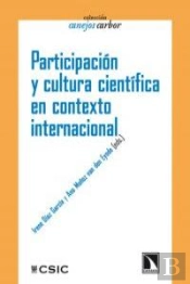 Participación Y Cultura Científica En Contexto Internacional