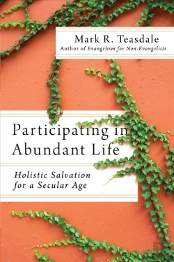 Bertrand.pt - Participating In Abundant Life Â€“ Holistic Salvation For A Secular Age