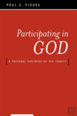 Bertrand.pt - Participating In God: A Pastoral Doctrine Of The Trinity