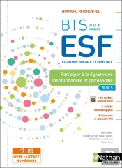 Participation À La Dynamique Institutionnelle Et Partenariale (Bloc 5) ; Bts Esf ; 1re Et 2e Années (Édition 2023)