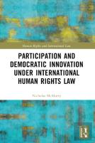 Participation And Democratic Innovation Under International Human Rights Law