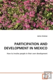 Participation And Development In Mexico