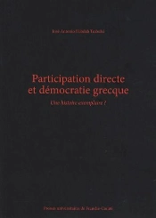 Participation Directe Et Démocratie Grecque ; Une Histoire Exemplaire ?