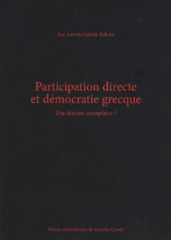 Bertrand.pt - Participation Directe Et Démocratie Grecque ; Une Histoire Exemplaire ?