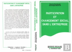 Bertrand.pt - Participation Et Changement Social Dans L'Entreprise