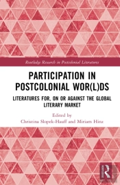 Participation In Postcolonial Wor(L)Ds