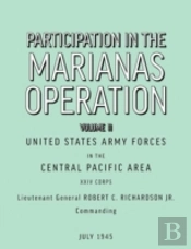 Participation In The Marianas Operation Volume Ii
