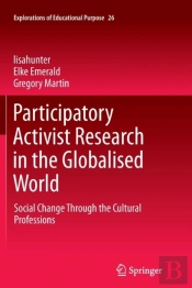 Participatory Activist Research In The Globalised World