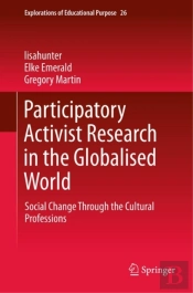 Participatory Activist Research In The Globalised World