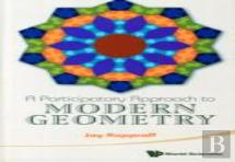 Participatory Approach To Modern Geometry, A