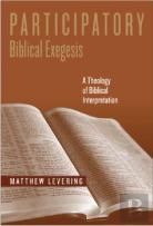 Participatory Biblical Exegesis