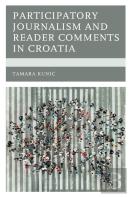 Participatory Journalism And Reader Comments In Croatia