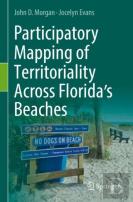 Participatory Mapping Of Territoriality Across Floridaâ€™S Beaches
