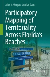 Participatory Mapping Of Territoriality Across Floridaâ€™S Beaches