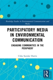 Participatory Media In Environmental Communication