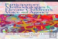 Participatory Methodologies To Elevate Children'S Voice And Agency