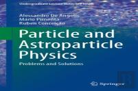 Particle And Astroparticle Physics
