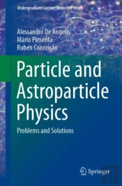 Particle And Astroparticle Physics