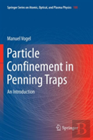 Particle Confinement In Penning Traps