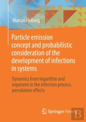 Particle Emission Concept And Probabilistic Consideration Of The Development Of Infections In Systems