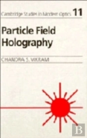 Particle Field Holography