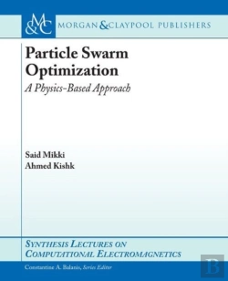 Bertrand.pt - PARTICLE SWARM OPTIMIZATION IN ELECTROMAGNETICS