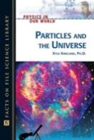 Particles And The Universe