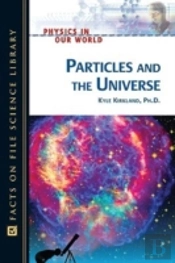 Particles And The Universe