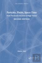 Particles, Fields, Space-Time