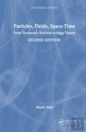 Particles, Fields, Space-Time