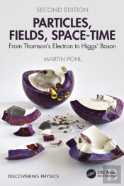 Particles, Fields, Space-Time