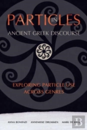 Particles In Ancient Greek Discourse