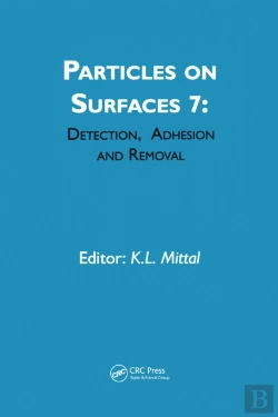 Bertrand.pt - Particles On Surfaces: Detection, Adhesion And Removal, Volume 7