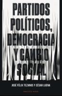 Partidos Políticos, Democracia Y Cambio Social