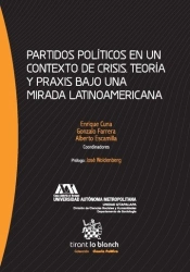 Partidos Políticos En Un Contexto De Crisis. Teoría Y Praxis Bajo Una Mirada Latinoamericana