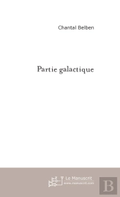 Partie Galactique T.2