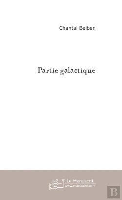 Bertrand.pt - Partie Galactique T.2