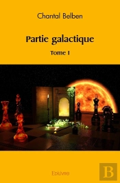 Partie Galactique - Tome 1