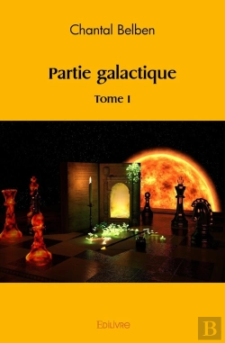 Bertrand.pt - Partie Galactique - Tome 1