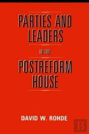 Parties And Leaders In The Postreform House