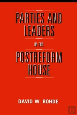 Bertrand.pt - Parties And Leaders In The Postreform House