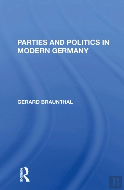 Bertrand.pt - Parties And Politics In Modern Germany