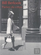 Parties Du Corps Poemes 1960-2010