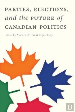 Bertrand.pt - Parties, Elections, And The Future Of Canadian Politics