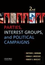Parties, Interest Groups, And Political Campaigns