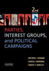 Parties, Interest Groups, And Political Campaigns